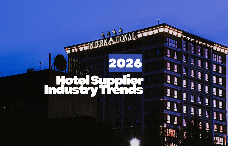 Hotel Supplier Industry Trends 2026